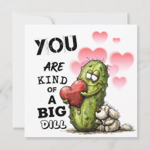 Carte de la Saint-Valentin You Are Kind of a Big D
