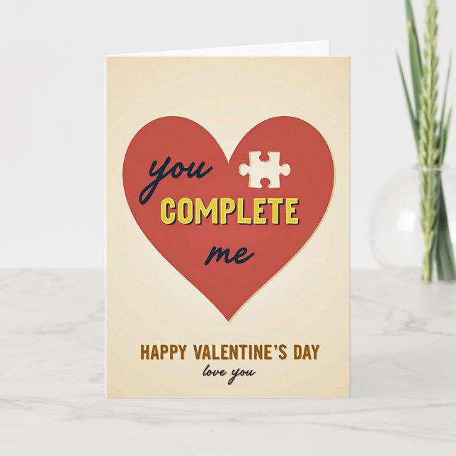 Carte de la Saint-Valentin You Complete My Heart (Devant)