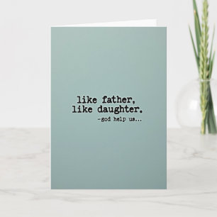 Carte de l'humour artistique Père Fille