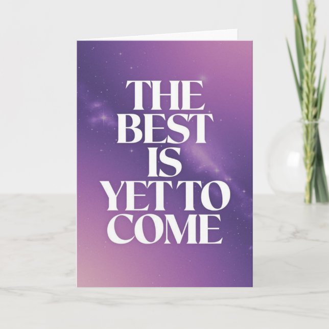 Carte de motivation "Le meilleur est à venir" sur  (Devant)