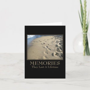 Carte De motivation : Les souvenirs durent une vie