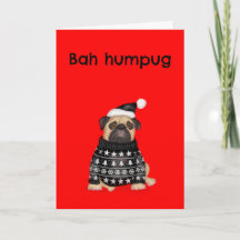 Carte de Noël drôle d'un pug grincheux bah humpug