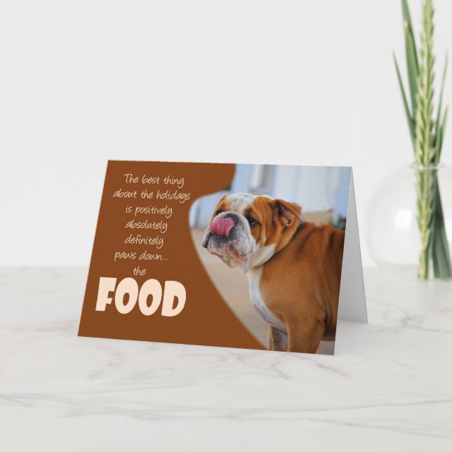 Carte de Noël et de Thanksgiving Humour Bulldog (Devant)