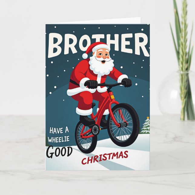 Carte de Noël Frère Wheelie Good (Devant)