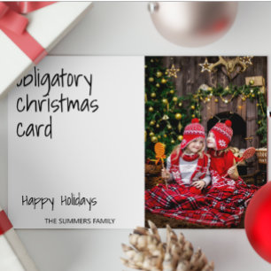 Carte de Noël obligatoire Funny Photo