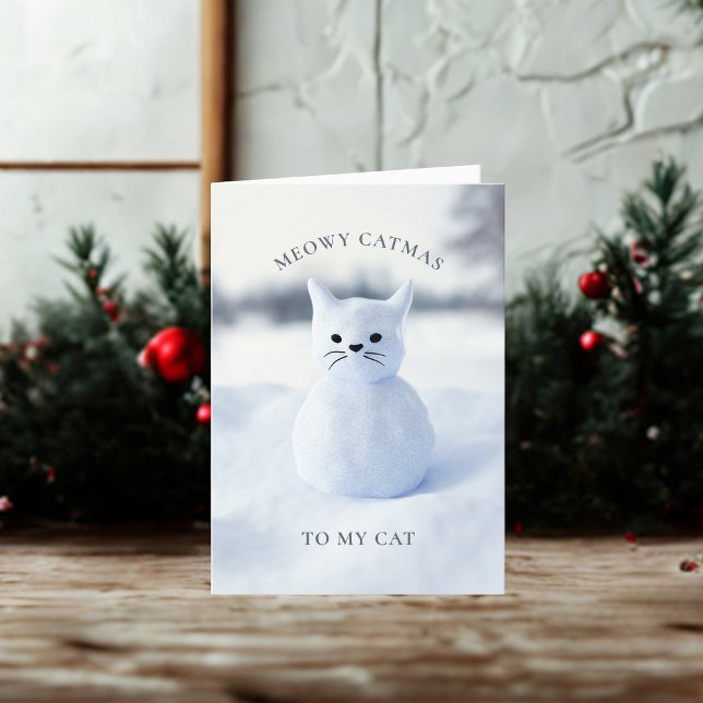 Carte de Noël Snowman Cat Meowy Catmas (Meowy Cat-mas to your cat! (also can be used to send to non cat people too))