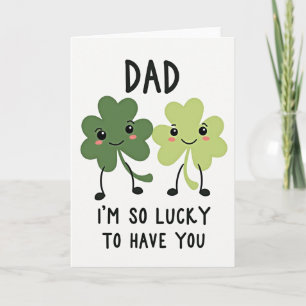 Carte de Papa Chanceux Je T'Aime