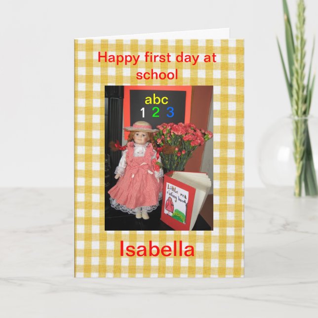 Carte de premier jour d'école pour Isabella. (Devant)