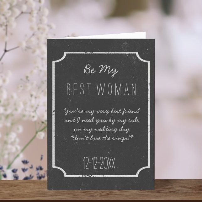 Carte de proposition Be My Best Woman (You can add your own proposal message to this chalkboard style Be My Best Woman Card)