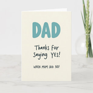 Carte de remerciement sarcasme Papa dit oui