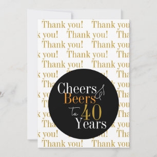 Carte De Remerciements 40e anniversaire Cheers et bières Black Gold Moder