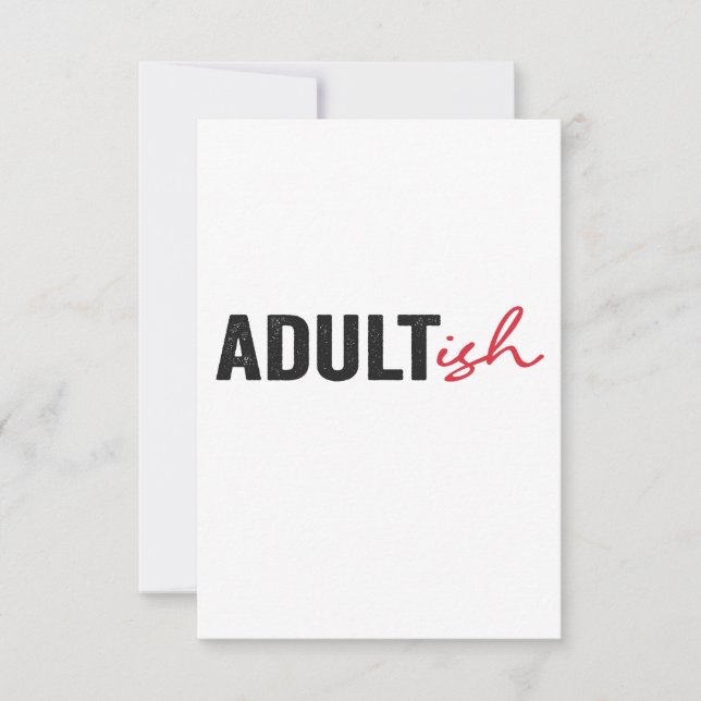Carte De Remerciements Adultish Funny Adult-ish Adulting Childish Funny  (Devant)