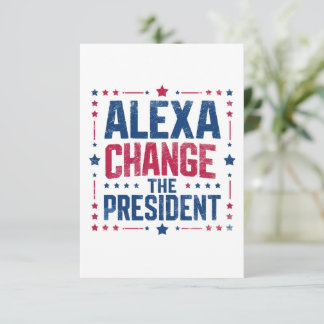 Carte De Remerciements Alexa Change Le Président Drôle Politique