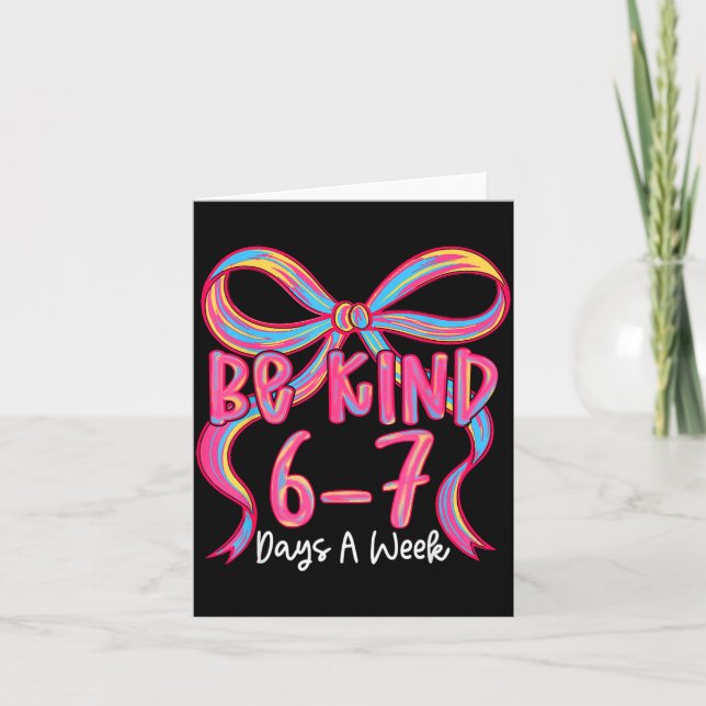 Carte De Remerciements Be Kind 6-7 Days A Week Coquette Bow  (Devant)