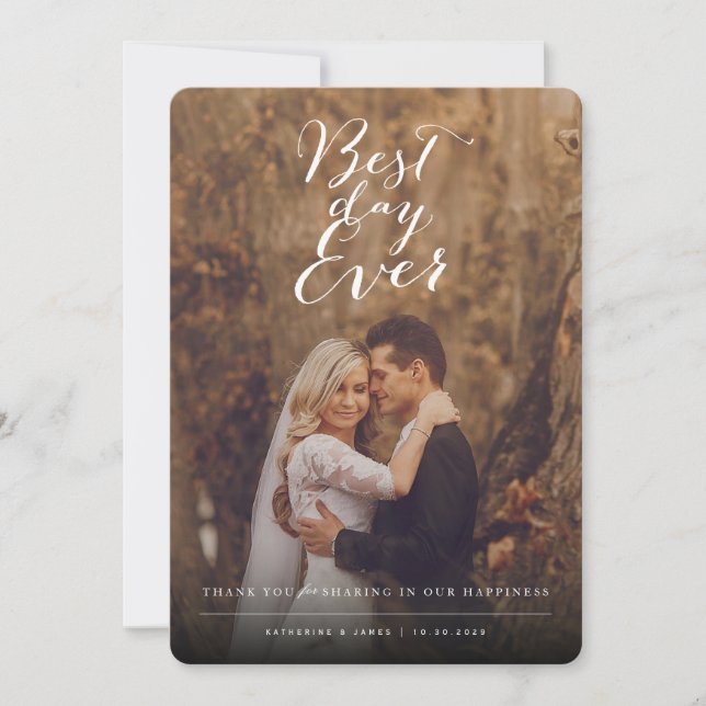 Carte De Remerciements Best Day Ever Design Script Photo Mariage moderne (Devant)