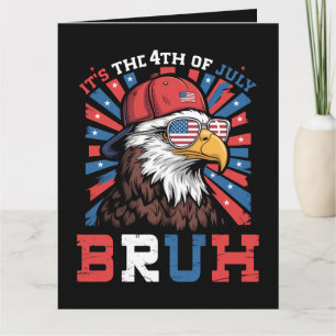 Carte De Remerciements C'est le 4 juillet Bruh Aigle américain Patriote