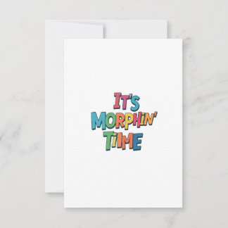 Carte De Remerciements "C'est l'heure du Morphin"