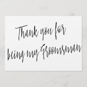 Carte De Remerciements Chic moderne "Thank you for bin my groomsman"