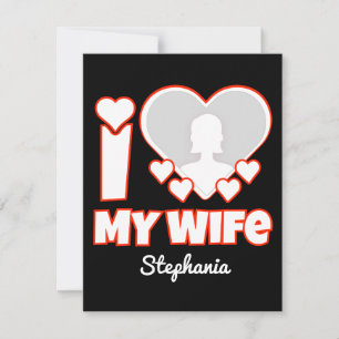 Carte De Remerciements Custom I Love My Wife - Ajouter Nom & Photo