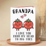 Carte De Remerciements Cute Funny Pun tomate Grand-père Joyeux anniversai<br><div class="desc">Vous cherchez une façon unique d'express votre amour et votre humour à votre grand-père? Notre drôle de carte de voeux de jeu de tomates est le choix parfait pour n'importe quel grand-père à son anniversaire! Customisez-le en ajoutant votre propre message personnel.</div>