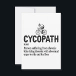 Carte De Remerciements Cycopath Funny Cycliste pour cyclistes et cycliste<br><div class="desc">Cycliste,  vélo,  moto,  vélo,  moto,  sport,  vélo,  drôle,  cadeau,  anniversaire</div>