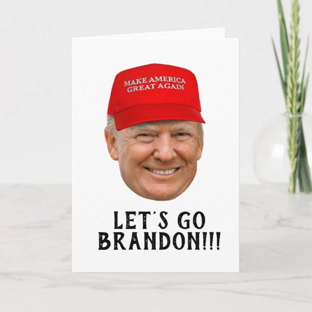 Carte De Remerciements Donald Trump : Allons voir Brandon Anniversaire (Devant)