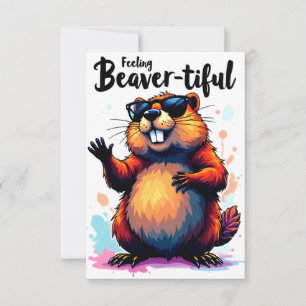 Carte De Remerciements Feeling Beaver-tiful - Funny Beaver Graphic
