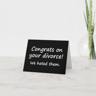 CARTE DE REMERCIEMENTS FÉLICITATIONS POUR VOTRE DIVORCE ! ON LES DÉTESTAI