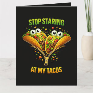 Carte De Remerciements Fête drôle de tacos Arrêtez de regarder mes tacos