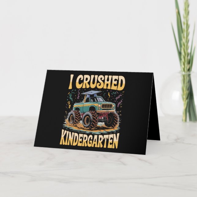 Carte De Remerciements I Crushed Kindergarten Monster Truck Graduation (Devant)