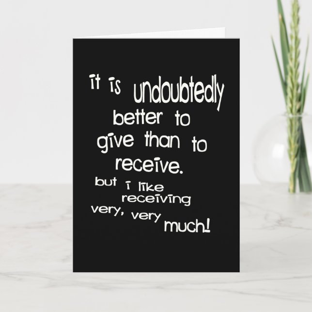 Carte De Remerciements Il Est Indéniablement Mieux De Donner Que De Recev (Devant)