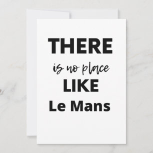 Carte De Remerciements il n'y a pas d'endroit comme Le Mans