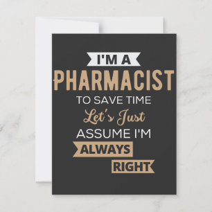 Carte De Remerciements I'm A Pharmacist To Save Time Let's Just Assume