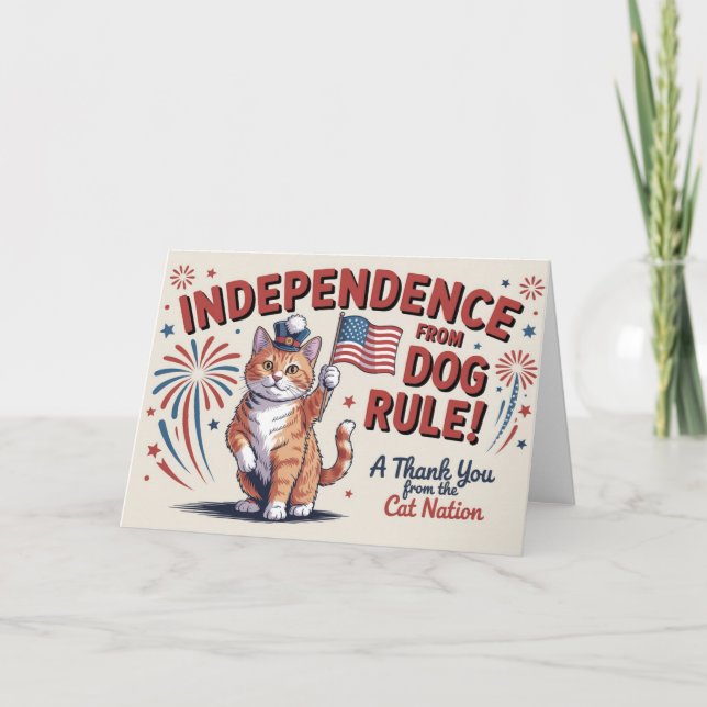 Carte De Remerciements Indépendance de la règle du chien ! - Nation Cat (Devant)