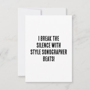 Carte De Remerciements Je brise le silence avec style - Sonographer bat