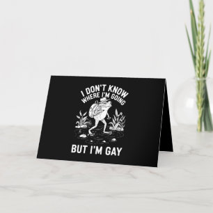 Carte De Remerciements Je ne sais pas où je vais, mais je suis Gay Frog