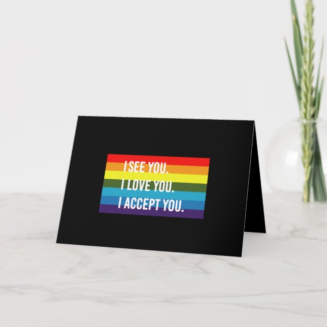 Carte De Remerciements Je Vois Que Je T'Aime Je T'Accepte La Chemise LGBT (Devant)