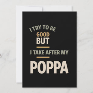 Carte De Remerciements J'Essaie D'Être Bon Mais Je Suis Après Mon Poppa -