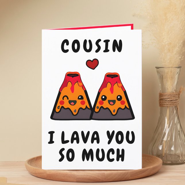 Carte De Remerciements Joli Anniversaire du Cousin de Lava Volcano (cute, funny volcano lava I love you happy birthday card for cousin)