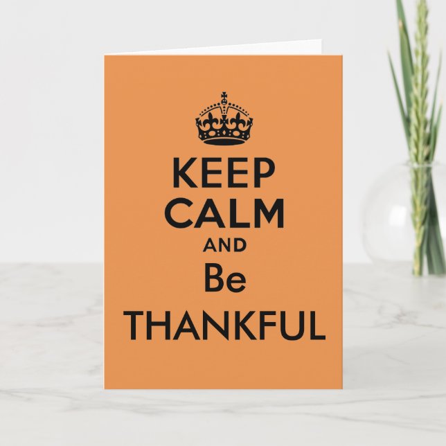 Carte De Remerciements Keep Calm and Be Thankful (Devant)
