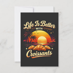 Carte De Remerciements La vie est meilleure avec des croissants