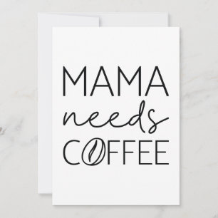 Carte De Remerciements Mama a besoin de café