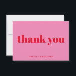 Carte De Remerciements Mariage moderne Gras Bright Rose et Rouge Personna<br><div class="desc">Typographie moderne moderne audacieuse brillante rose et rouge Mariage plat Carte de remerciements</div>