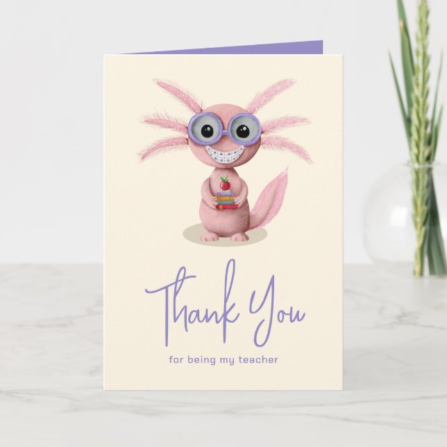 Carte De Remerciements Message mignon de l'enseignant Axolotl (Devant)