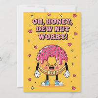 Mignon jeu de mots sur Donut Oh Honey Dew Nut Worr