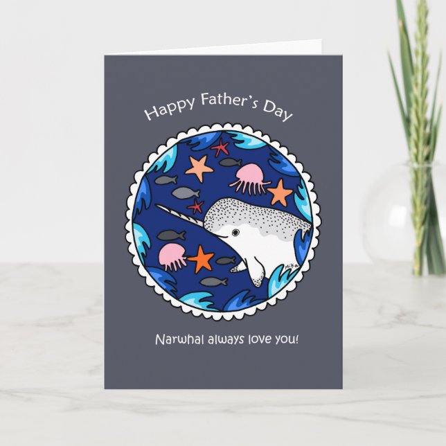 Carte De Remerciements Narwhal Toujours Vous Aimez Bonne Fête des pères (Devant)