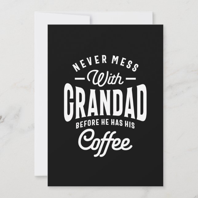 Carte De Remerciements Ne Jamais Mess Avec Grand-Père Avant Café (Devant)