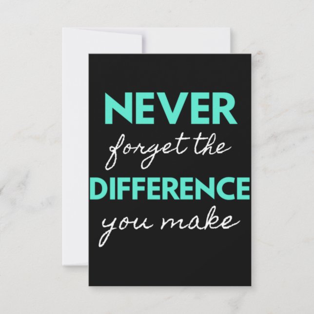 Carte De Remerciements Never Forget The Difference You Make (Devant)