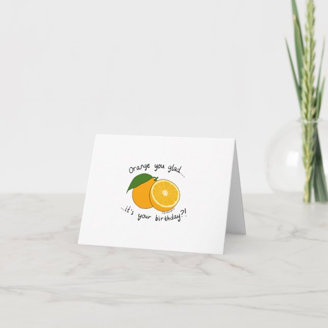 Carte De Remerciements Orange You Glad It's Your Birthday! (Devant)