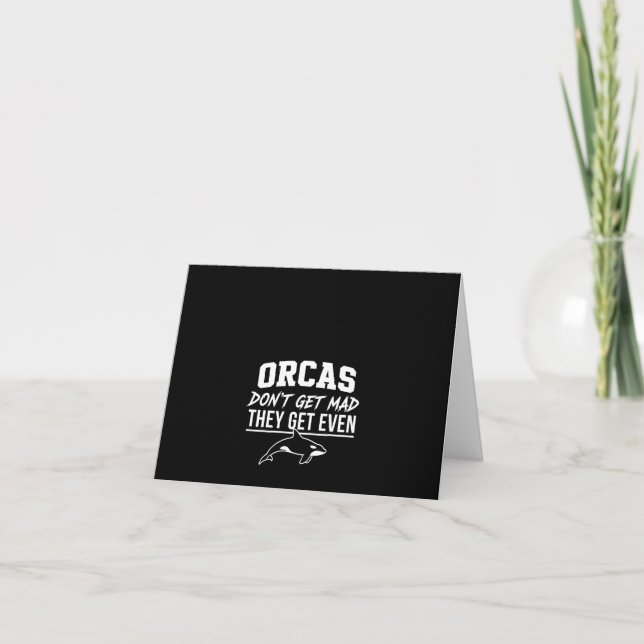 Carte De Remerciements Orcas Don't Get Mad They Get Even (Devant)
